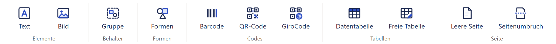 Das Menüband des Designers: die Knöpfe »Text« und »Bild« (Gruppe »Elemente«), »Gruppe« (»Behälter«), »Formen«, »Barcode«, »QR-Code« und »GiroCode« (»Codes«), »Datentabelle« und »Freie Tabelle« (»Tabellen«) sowie »Leere Seite« und »Seitenumbruch« (»Seite«).