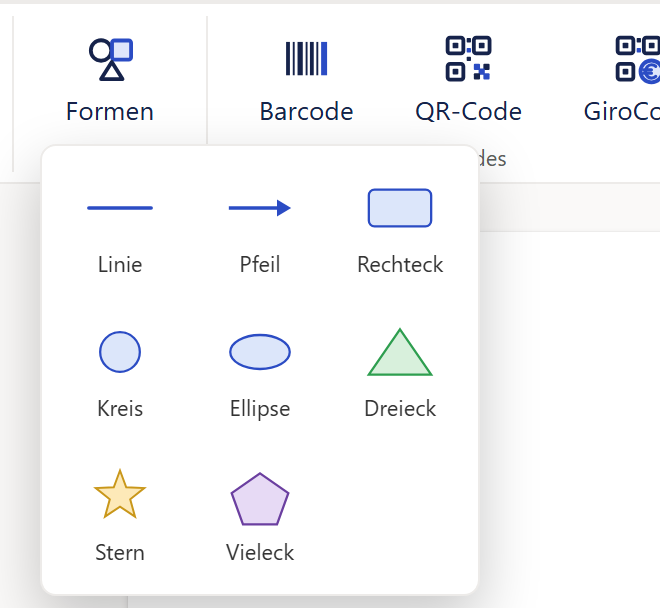 Ausschnitt des Designers: oben der Knopf »Formen« des Menübands mit dem Formen-Symbol über der Beschriftung, rechts daneben der Abschnitt »Codes« mit »Barcode«, »QR-Code« und, am Bildrand angeschnitten, »GiroCode«. Direkt unter dem Knopf »Formen« öffnet sich, linksbündig, ein weißes Menü mit abgerundeten Ecken und Schatten. Es enthält acht Kacheln in drei Spalten und drei Zeilen, jede mit einem kleinen Bild und dem Namen darunter. Erste Zeile: »Linie« (waagerechte blaue Linie), »Pfeil« (blauer Pfeil nach rechts), »Rechteck« (hellblaues Rechteck mit gerundeten Ecken). Zweite Zeile: »Kreis« (hellblauer Kreis), »Ellipse« (hellblaue Ellipse), »Dreieck« (grünes Dreieck). Dritte Zeile: »Stern« (gelber Stern) und »Vieleck« (violettes Fünfeck); das dritte Feld der Zeile bleibt leer.