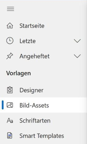 Die aufgeklappte linke Navigation der App »Smart Templates« auf hellgrauem Grund: oben der Knopf mit drei Strichen, darunter »Startseite«, »Letzte« und »Angeheftet«, dann die Überschrift »Vorlagen« mit den Einträgen »Designer«, »Bild-Assets« (hervorgehoben, mit blauem Strich links), »Schriftarten« und »Smart Templates«, jeder mit eigenem Symbol: Klemmbrett, Bild, »Aa« und Blatt.